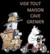 Vide tout : maison, grenier, cave - Miniature